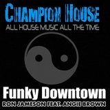 Funky Downtown by Ron Jameson feat. Angie Brown mp3 download