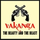 Vakanga - The Beauty And The Beast