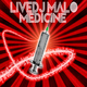 Livedj Malo - Livedj Malo - Medicine