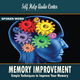 Self Help Institute Memory Improvement: Simple Techniques To Improve Your Memory