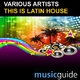 Various Artists This Is Latin House Various Artists This Is Latin House