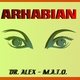 Dr. Alex - M.A.T.O. - Arhabian