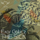 Exor Goticz The Sick Exor Goticz The Sick