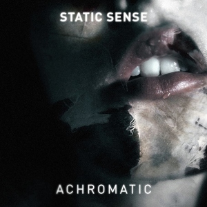 Static Sense - Achromatic (Shout Records)