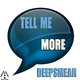 Deepsmean Tell Me More