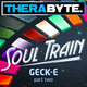 Geck-e Soul Train Part Two