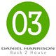 Daniel Harrison Back 2 House