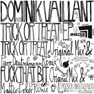 Dominik Vaillant - Trick or Treat (Analogue Audio)