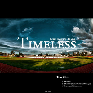 Intelligent Headz - Timeless (Echowide Music) Intelligent Headz - Timeless (Echowide Music)