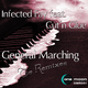 Infected Fay Feat. Cut N Glue General Marching Infected Fay Feat. Cut N Glue General Marching