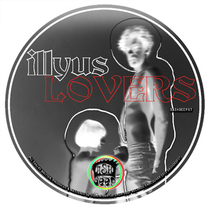 Illyus - Lovers (Dash Deep Records)