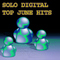 Solo Digital Top June Hits by Moskino & Splashfunk mp3 downloads