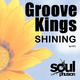 Groove Kings Shining Groove Kings Shining