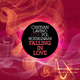 Cristian Lavino Feat Pol Rossignani Falling in Love Cristian Lavino Feat Pol Rossignani Falling in Love