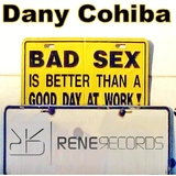 Bad Sex by Dany Cohiba mp3 download
