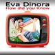 Eva Dinora How Did You Know