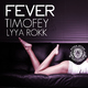 Timofey & Lyya Rokk Fever