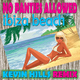 No Panties Allowed Ibiza Beach Kevin Hills Remix No Panties Allowed Ibiza Beach Kevin Hills Remix