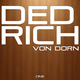 Dedrich Von Dorn One