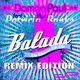 Damon Paul Feat. Patricia Banks Balada - Remix Edition Damon Paul Feat. Patricia Banks Balada - Remix Edition