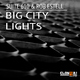 Suite 610 & Rob Estell Big City Lights