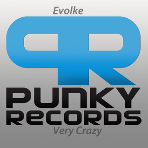 Evolke - Very Crazy (Punky Records) Evolke - Very Crazy (Punky Records)