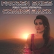 Frozen Skies Feat. Yana Vetrova Coming Back Frozen Skies Feat. Yana Vetrova Coming Back