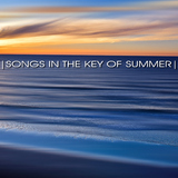Songs in the Key of Summer by Various Artists mp3 download