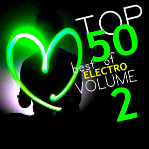 Various Artists - Top 50 Best of Electro Volume 2 (Clone 2.1 Records)