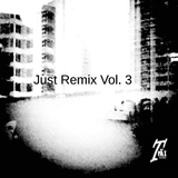 Just Remix Vol. 3 by Various Artists mp3 download