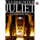 Clubhunter Juliet