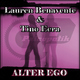 Lauren Benavente & Tino Ecra Alter Ego