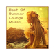 Various Artists Best of Summer Lounge Music Various Artists Best of Summer Lounge Music