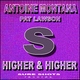 Antoine Montana Feat Pat Lawson Higher and Higher