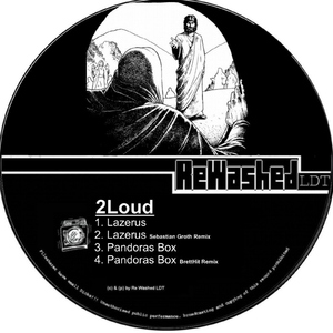 2Loud - Lazerus  (ReWashed LDT)