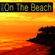 Various Artists On the Beach 2012