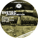 Svetec Various Motion Svetec Various Motion