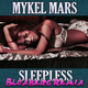 Mykel Mars Sleepless Bloxberg Remix