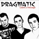 Dragmatic Leave a Message Dragmatic Leave a Message