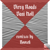 Dirty Roads by Dani Holl mp3 download