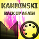 Kandinski Back Up Again