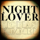 Tobias Kimmel Night Lover