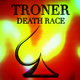 Troner Death Race