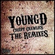Young D Creepy Crawlies the Remixes