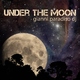 Gianni Paradiso Dj Under the Moon Gianni Paradiso Dj Under the Moon