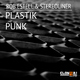 Rob Estell & Stereoliner Plastik Punk