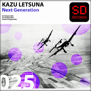 Kazu Letsuna - Next Generation (Superdrive Records) Kazu Letsuna - Next Generation (Superdrive Records)