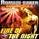 Romain Baker Feat. Samantha S. Fire of the Night - Close To You