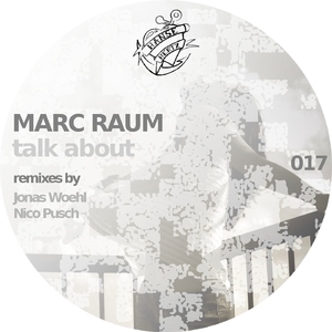 Marc Raum - Talk About (Hansehertz)