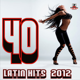 40 Latin Hits 2012 by Various Artists mp3 download